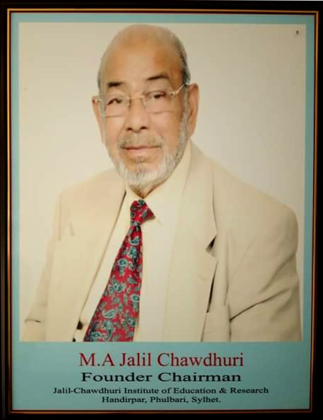 Founder Chairman Mr. M.A. Jalil Chawdhuri